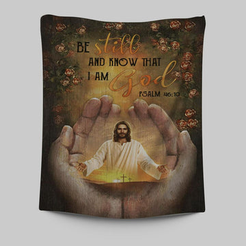 Pray For Healing Jesus&#39;s Hand Rose Garden Be Still And Know That I Am God Tapestry Prints - Jesus Christ Tapestry Art - Christian Wall Decor