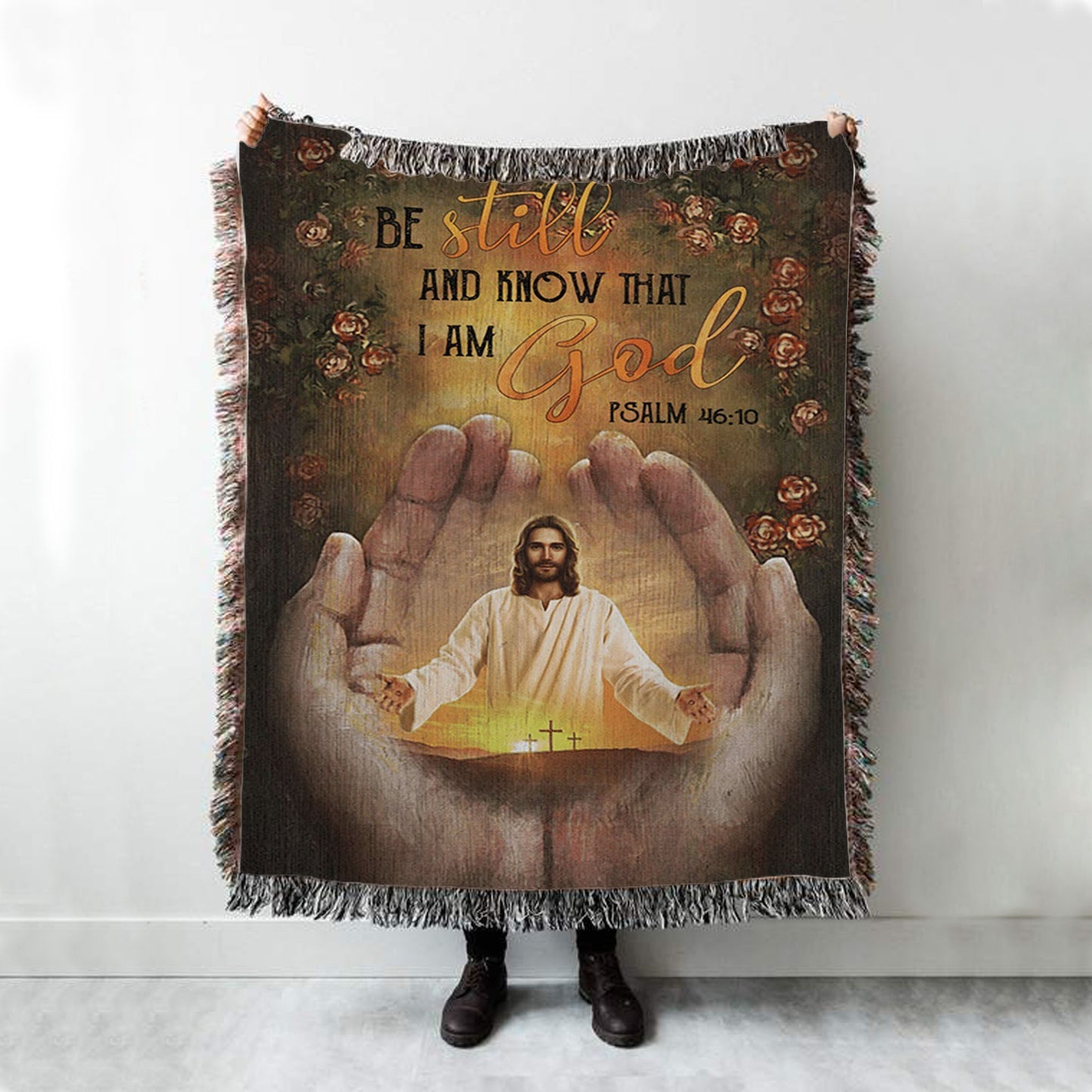 Pray For Healing Jesus&#39;s Hand Rose Garden Be Still And Know That I Am God Woven Blanket Prints - Jesus Christ Woven Blanket Art - Christian Boho Blanket