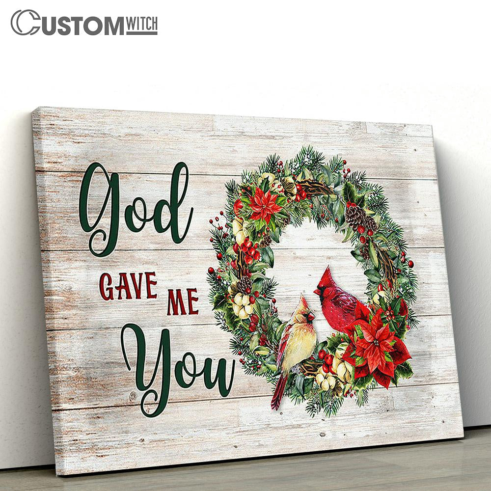 Pretty Cardinal Couple God Gave Me Youwall Decor Visual Art Canvas Art - Christian Wall Art Decor - Bible Verse Canvas