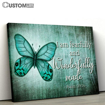 Psalm 13914 I Am Fearfully And Wonderfully Made Butterfly Wall Art Canvas - Christian Wall Art Decor - Scripture Canvas Prints