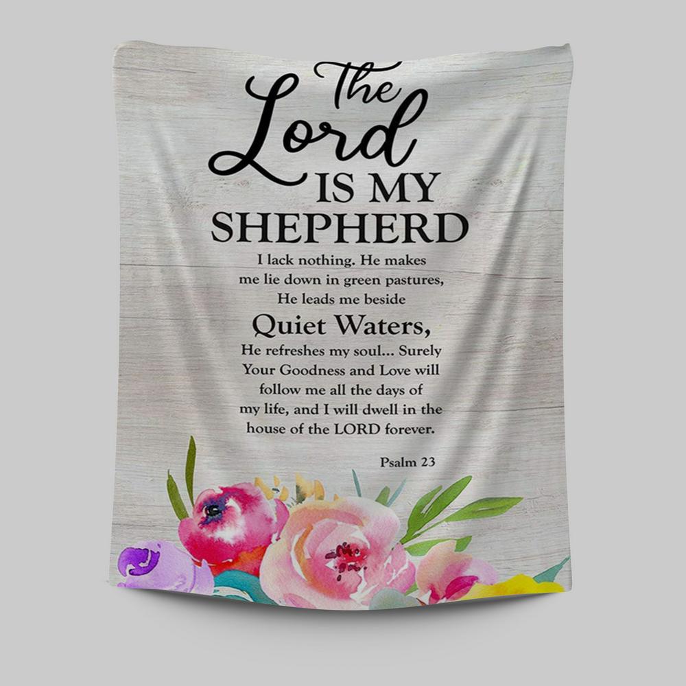 Psalm 23 - The Lord Is My Shepherd Tapestry Wall Art - Christian Tapestries Wall Art Decor