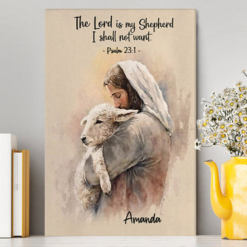 Psalm 31 The Lord Is My Shepherd Personalized Canvas Wall Art - Christian Canvas Prints - Bible Verse Gift For Women Of God