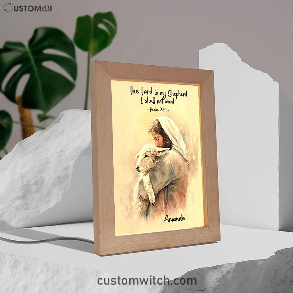 Psalm 31 The Lord Is My Shepherd Personalized Frame Lamp Art - Christian Night Light - Bible Verse Gift For Women Of God