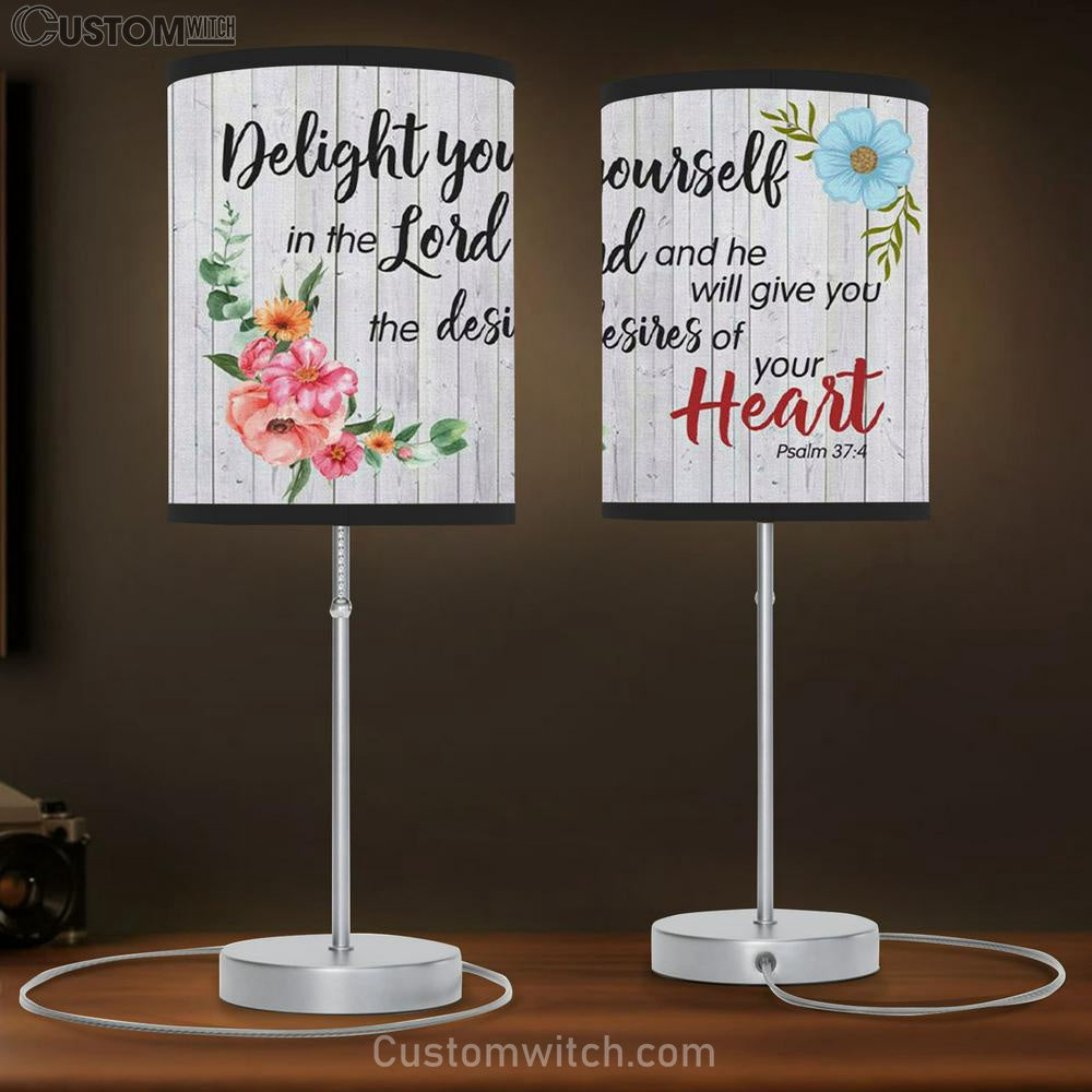 Psalm 374 Delight Your Self In The Lord Table Lamp Print Bible Verse Lamp Gift - Christian Bedroom Decor