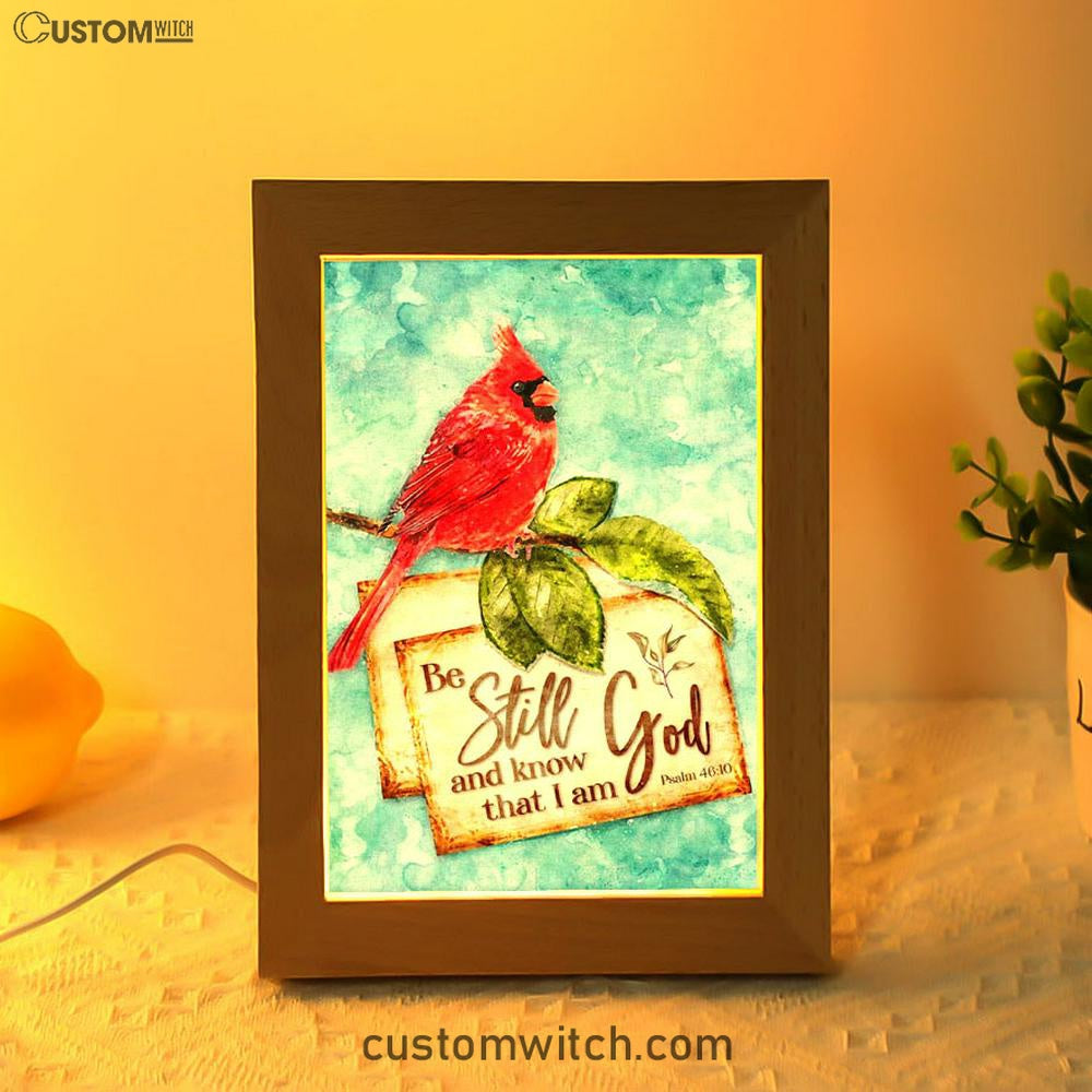 Psalm 4610 Be Still And Know That I Am God Cardinal Christmas Frame Lamp Prints - Bible Verse Decor - Scripture Art