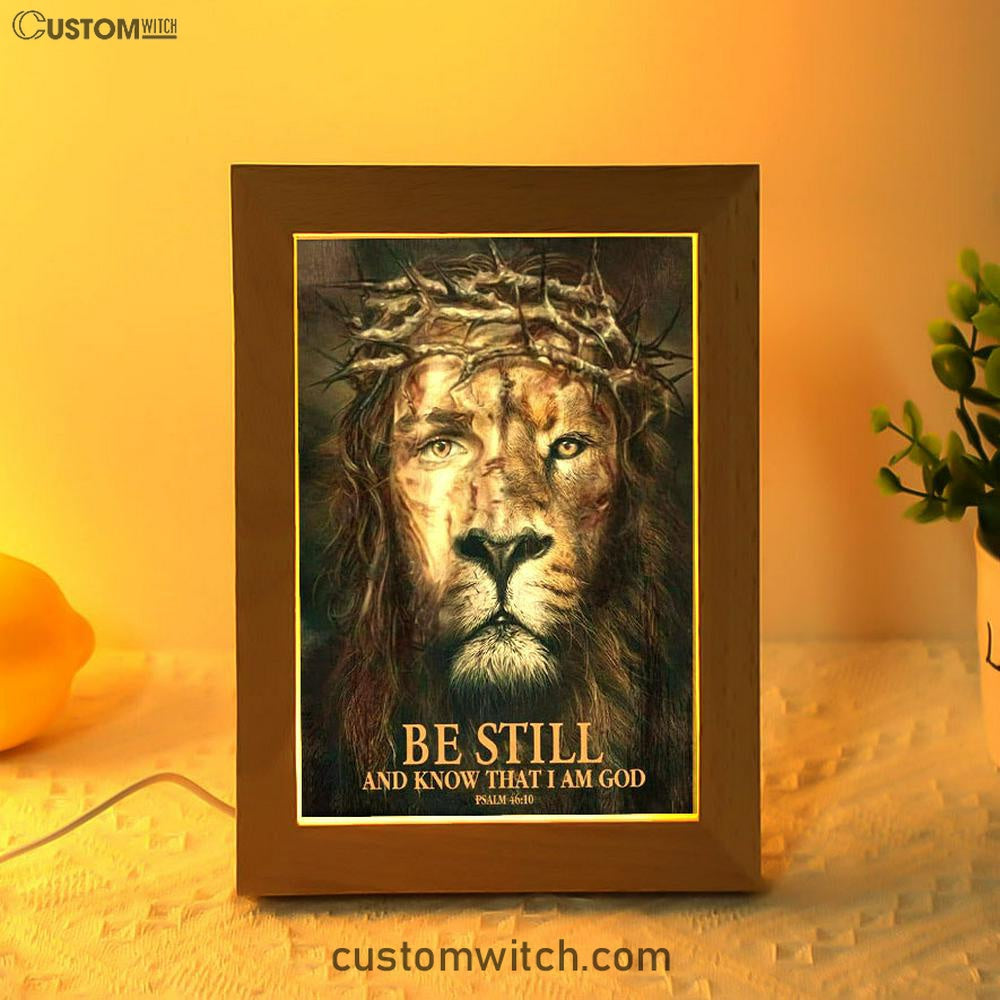 Psalm 4610 Be Still And Know That I Am God Frame Lamp Prints - Bible Verse Decor - Scripture Art