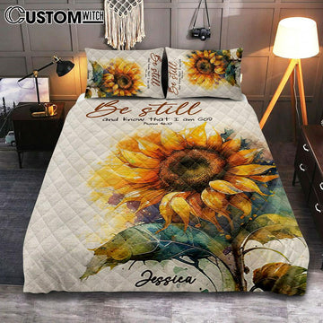 Psalm 4610 Be Still And Know That I Am God Personalized Quilt Bedding Set Bedroom - Religious Quilt Bedding Set Prints - Bible Quilt Bedding Set Art