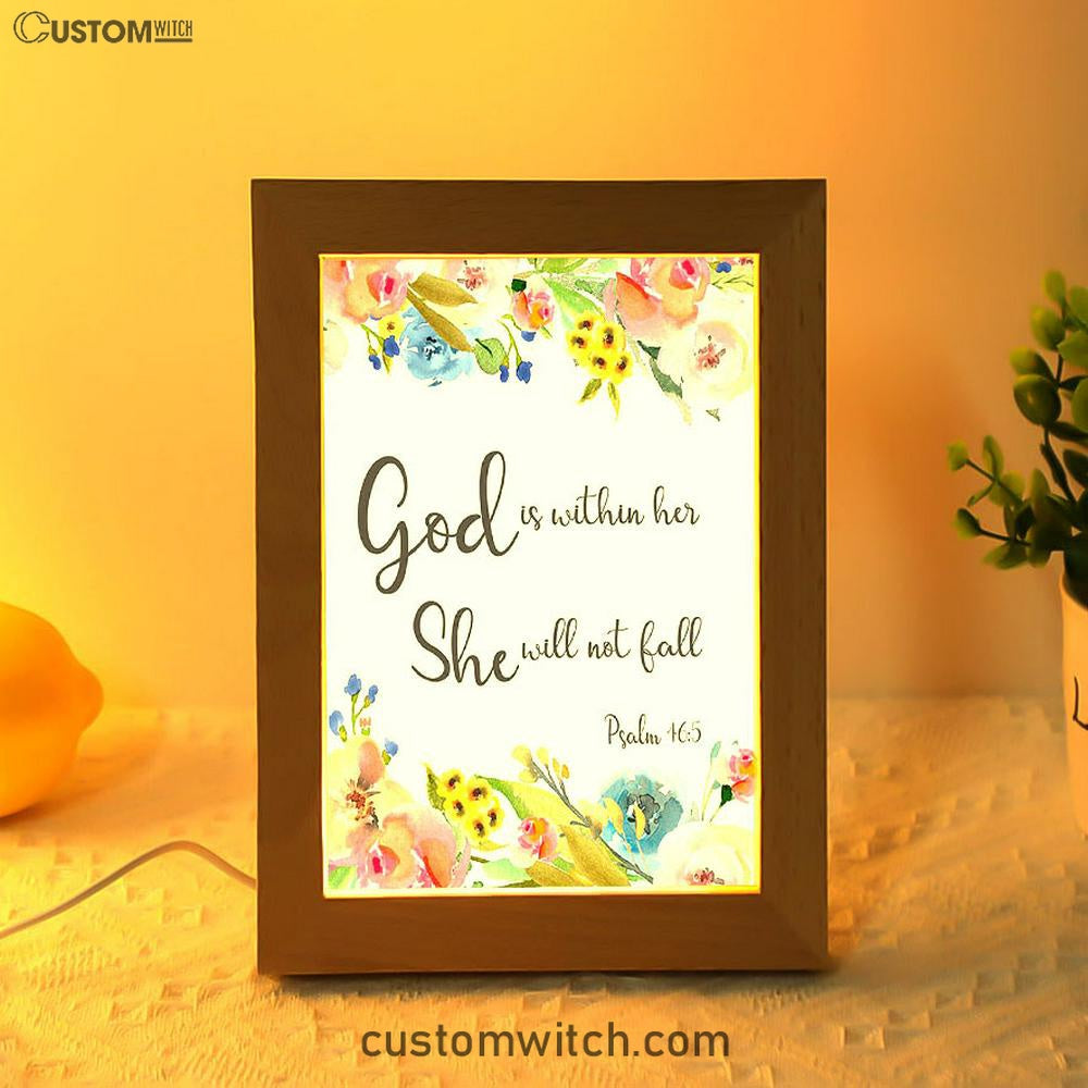 Psalm 46 - God Is Within Her She Will Not Fall Frame Lamp Art - Christian Night Light Decor