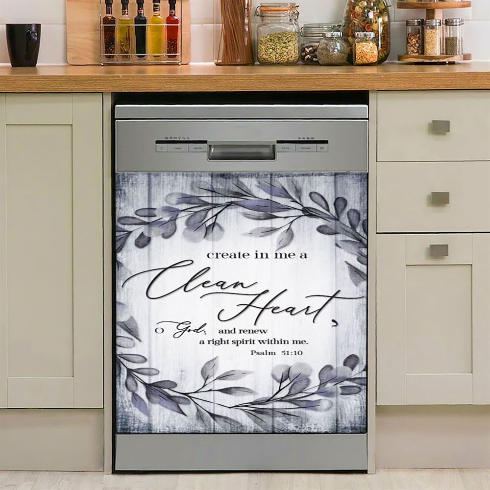 Psalm 5110 Create In Me A Clean Heart 1 Dishwasher Cover, Christian Dishwasher Wrap, Religious Kitchen Decoration
