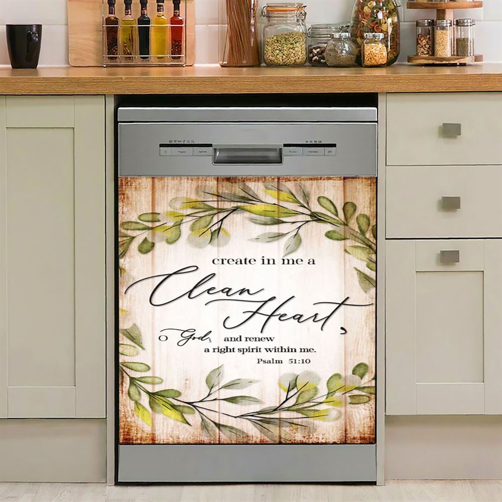 Psalm 5110 Create In Me A Clean Heart Dishwasher Cover, Christian Dishwasher Wrap, Religious Kitchen Decoration