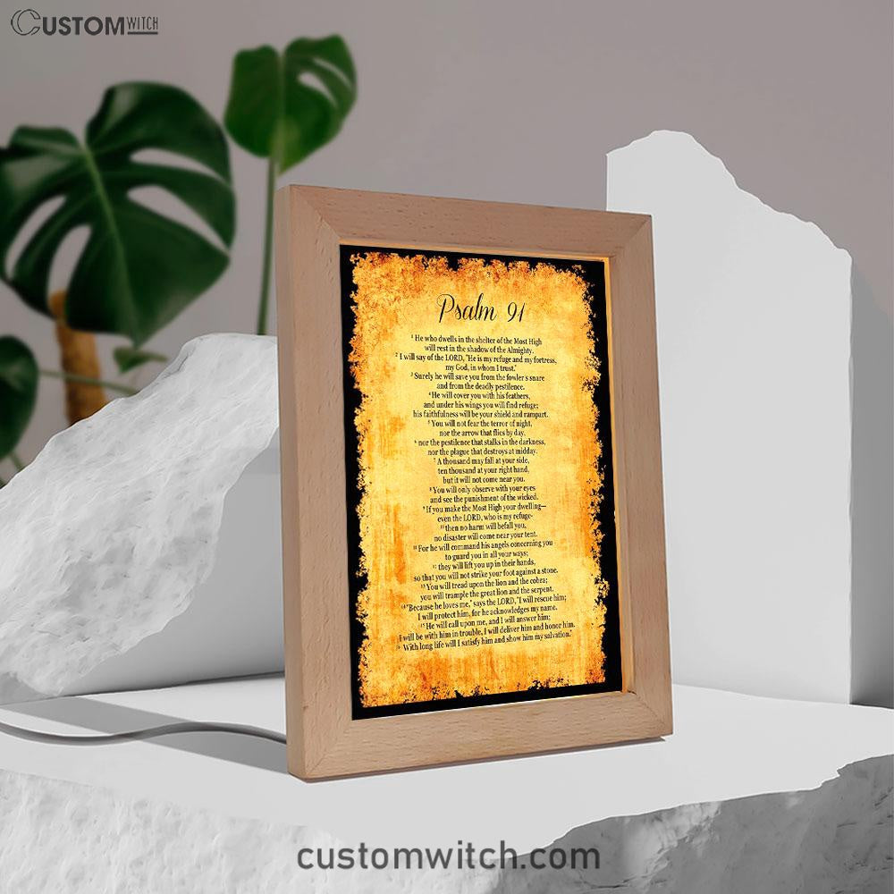 Psalm 91 - He Will Call Upon Me And I Will Answer Him Frame Lamp Print - Christian Night Light Decor