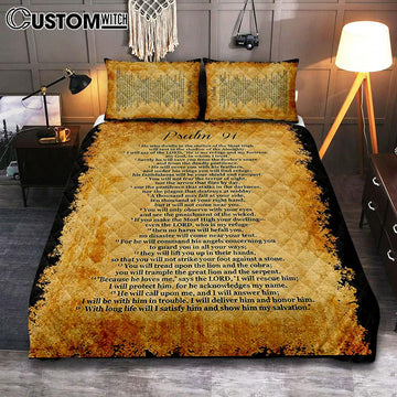 Psalm 91 - He Will Call Upon Me And I Will Answer Him Quilt Bedding Set Cover Twin Bedding Print - Christian Quilt Bedding Set Bedroom Decor