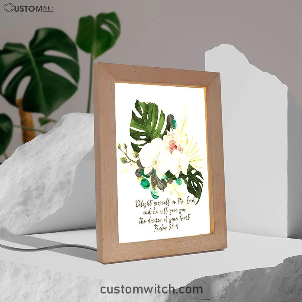 Psalms 37 4 Orchid Decor - Delight Yourself In The Lord Frame Lamp Art - Christian Night Light Decor