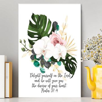 Psalms 37 4 Orchid Wall Decor - Delight Yourself In The Lord Canvas Wall Art - Christian Canvas Wall Art Decor