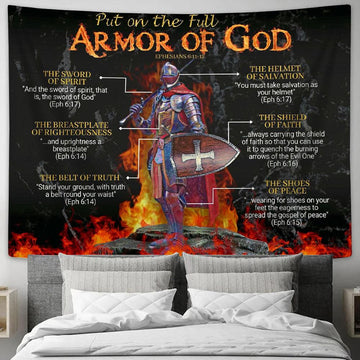 Put On The Full Armor Of God Ephesians 6 10 18 Tapestry Art - Christian Wall Art - Religious Wall Decor
