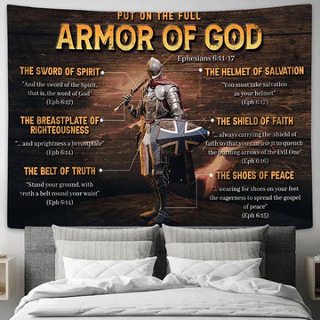 Put On The Full Armor Of God Tapestry Art - Christian Wall Art - Religious Wall Decor