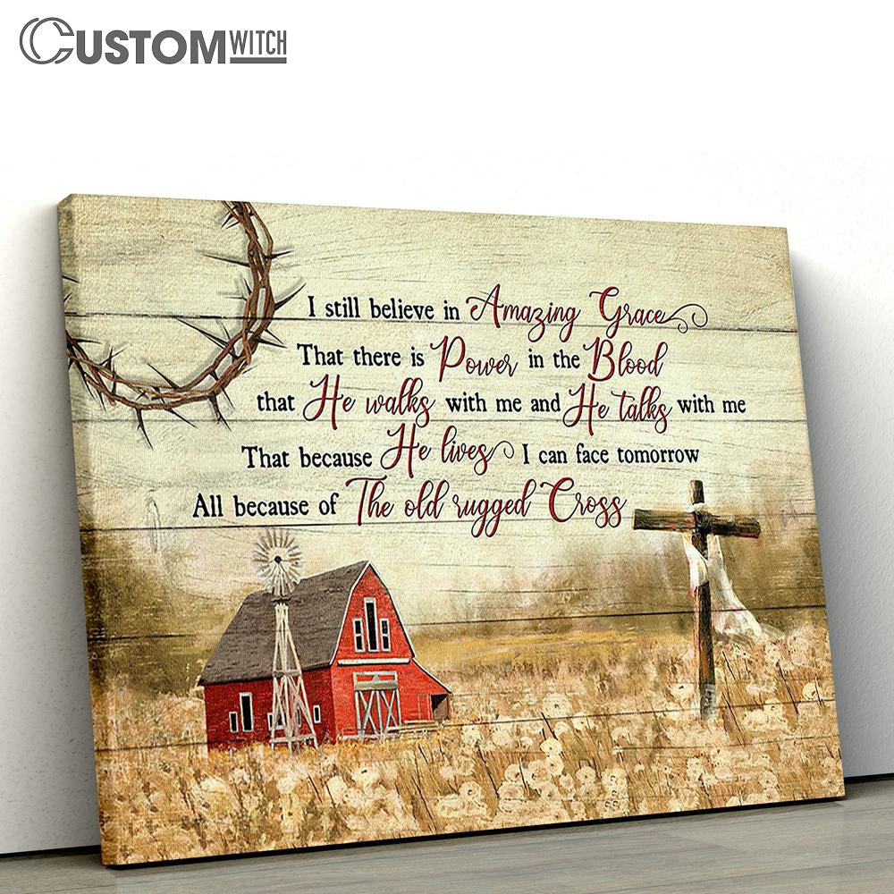 Red Barn I Still Believe In Grace Canvas Art - Bible Verse Wall Art - Wall Decor Christian