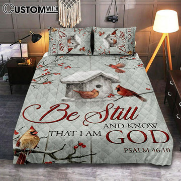 Red Cardinal Be Still And Know That I Am God Quilt Bedding Set Prints - Christian Cover Twin Bedding Decor - Bible Verse Quilt Bedding Set Art