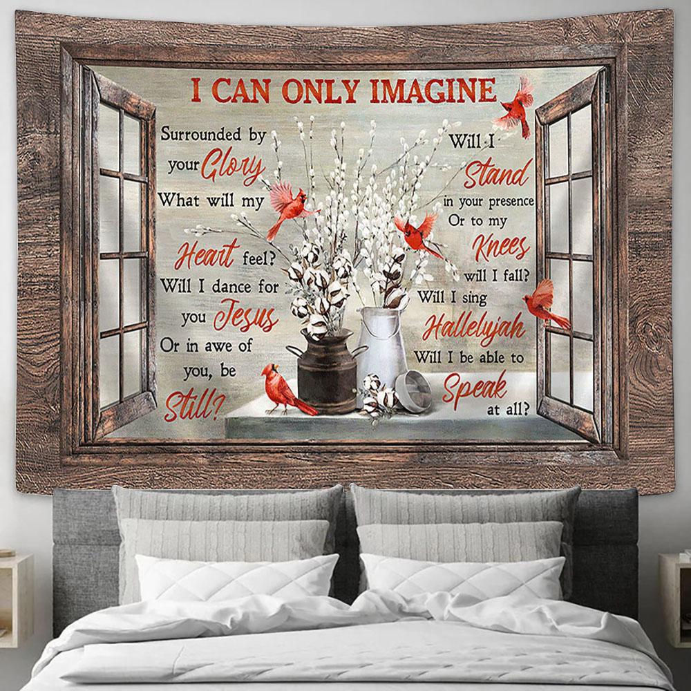 Red Cardinal Cotton Flower I Can Only Imagine Tapestry Art - Christian Wall Art Decor - Bible Verse Tapestry
