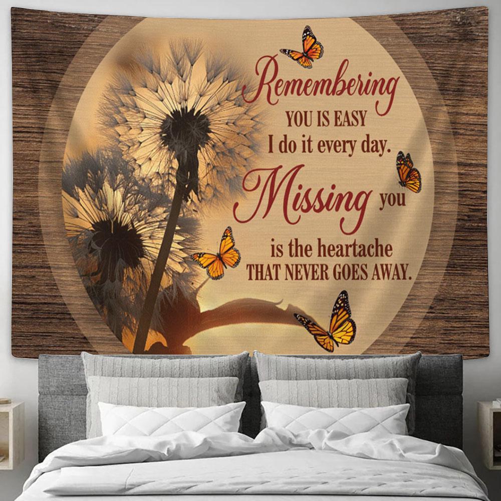 Remembering You Is Easy I Do It Everyday Dandelion Butterfly Sunset Large Tapestry - Christian Tapestry Prints - Religious Tapestry Art