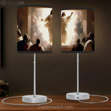 Resurrection Jesus Is Ascending Heaven Table Lamp Pictures - Faith Art - Christian Table Lamp Gift Decor