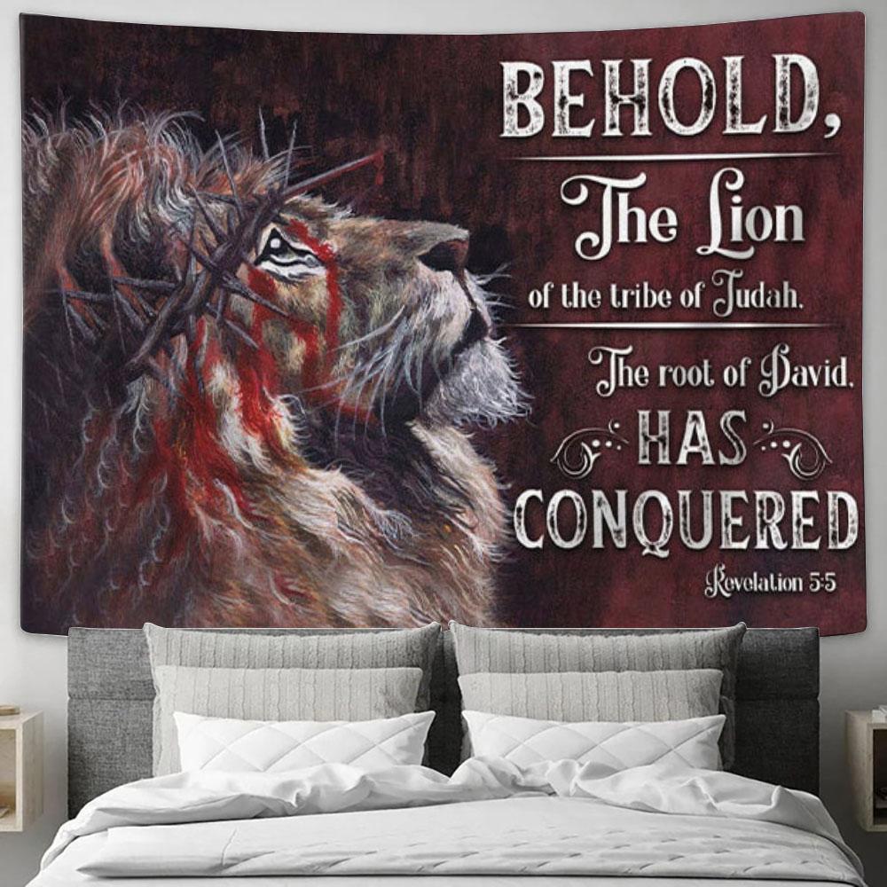 Revelation 55 Behold - The Lion Of The Tribe Of Judah Tapestry Wall Art - Christian Wall Decor