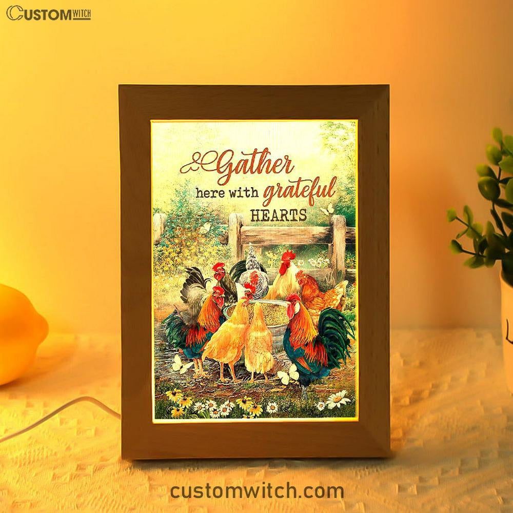 Rooster Meadow Land Gather Here With Grateful Hearts Frame Lamp Art - Christian Art - Bible Verse Art - Religious Home Decor
