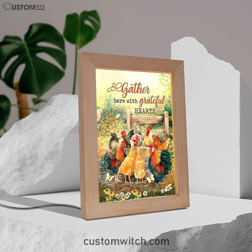 Rooster Meadow Land Gather Here With Grateful Hearts Frame Lamp Art - Christian Art - Bible Verse Art - Religious Home Decor