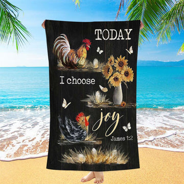 Rooster Sunflower Vase Black Background Today I Choose Joy Beach Towel - Christian Art - Bible Verse Beach Towel - Religious Beach Towel