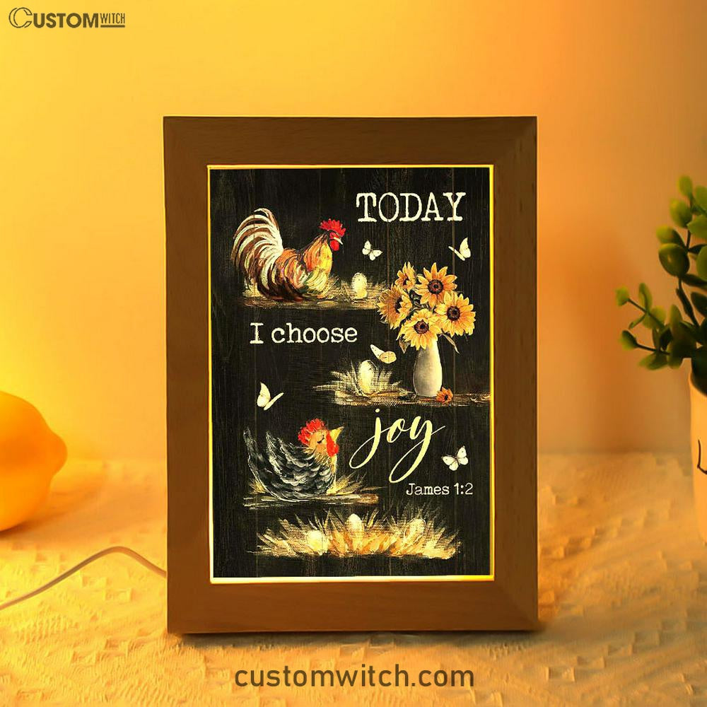 Rooster Sunflower Vase Black Background Today I Choose Joy Frame Lamp Art - Christian Art - Bible Verse Art - Religious Home Decor