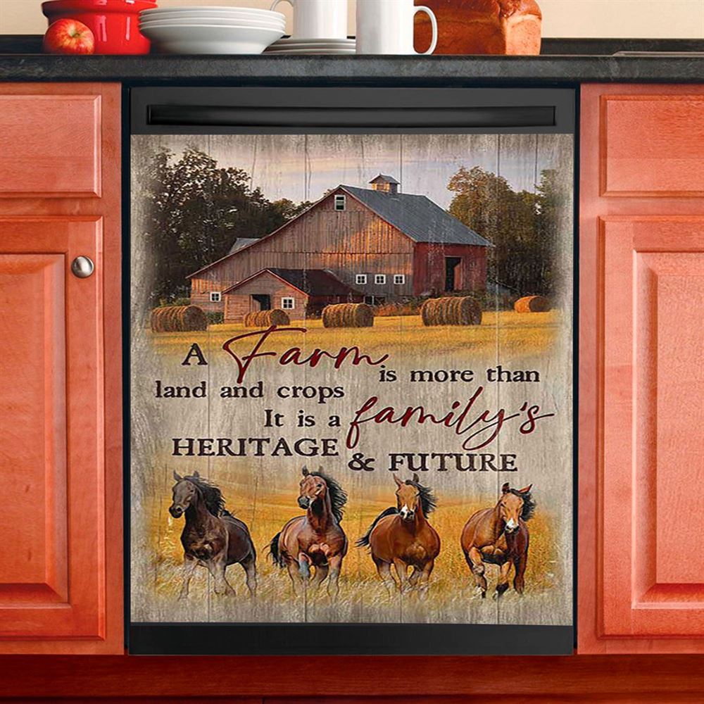 Running Horse A Farm Is More Than Land And Crops Dishwasher Cover, Inspirational Dishwasher Wrap, Christian Kitchen Decoration