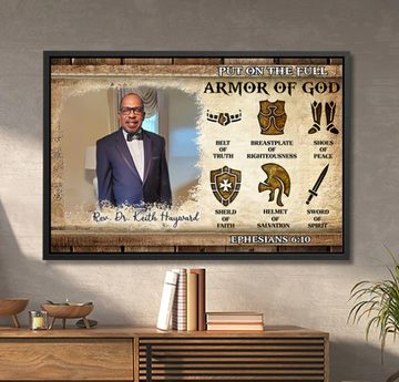 Put On The Full Armor Of God Ephesians 6-10 Framed Canvas Wall Art - Upload Your Photo