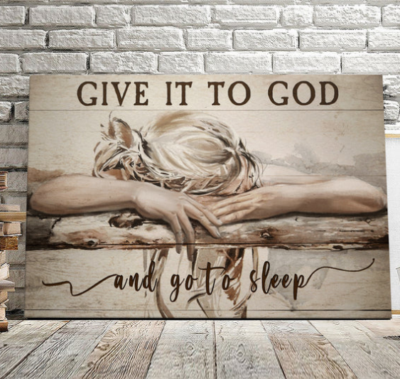 Sleeping Girl Give It To God And Go To Sleep Canvas Wall Art - Christian Canvas Prints - Faith Canvas - Bible Verse Canvas - Ciaocustom