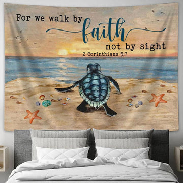 Sea Turtle - For We Walk By Faith Not By Sight Tapestry Wall Art Print - Christian Wall Decor