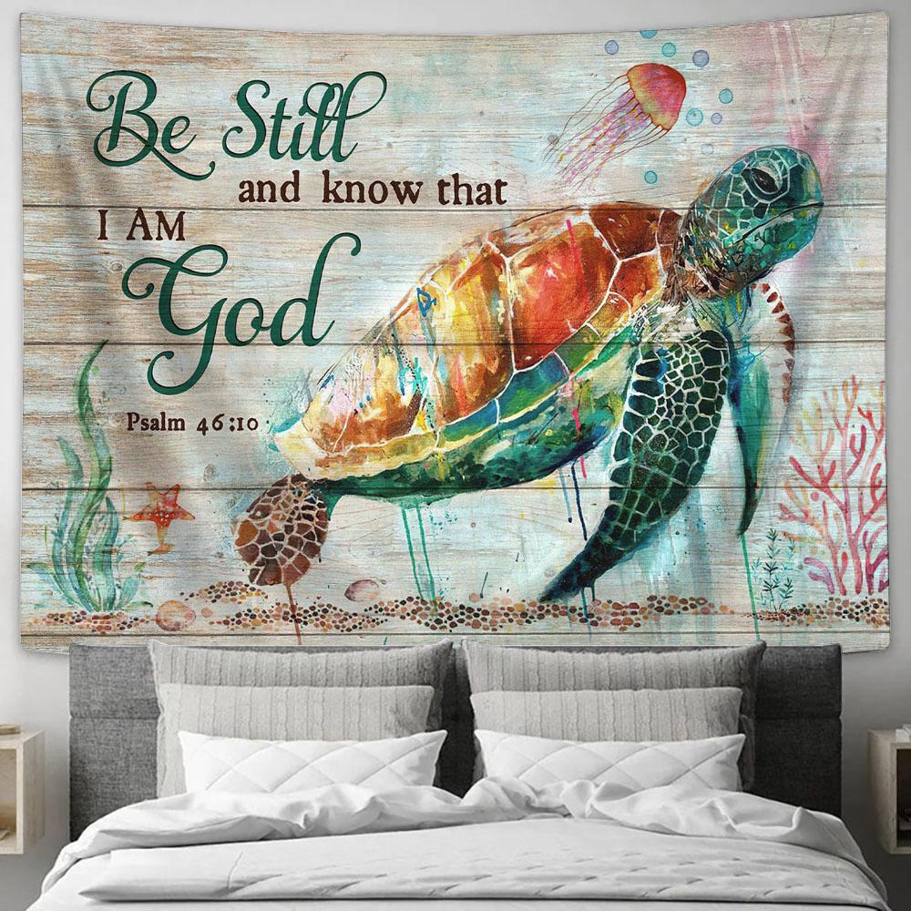 Sea Turtle Be Still And Know That I Am God Wall Art Tapestry - Christian Wall Art - Religious Art