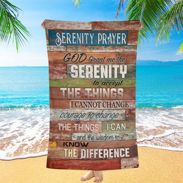 Serenity Prayer - Christian Decor Beach Towel - Bible Verse Beach Towel - Scripture Beach Towel