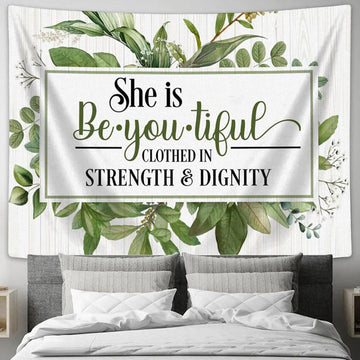 She Is Beyoutiful Clothed In Strength &amp; Dignity Wall Art Tapestry - Christian Wall Art Decor - Scripture Tapestry Prints