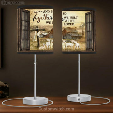 Sheeps And So Together We Built A Life We Loved Large Table Lamp - Christian Table Lamp Prints - Religious Table Lamp Art