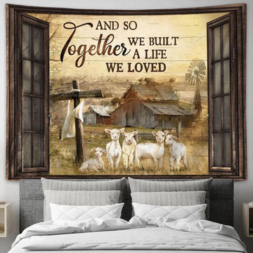 Sheeps And So Together We Built A Life We Loved Large Tapestry - Christian Tapestry Prints - Religious Tapestry Art