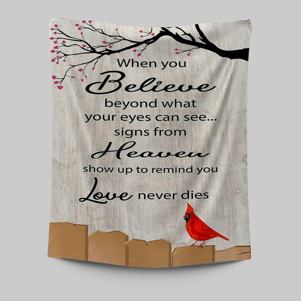 Signs From Heaven Remind You Love Never Dies Tapestry Wall Art - Christian Tapestries Wall Art Decor