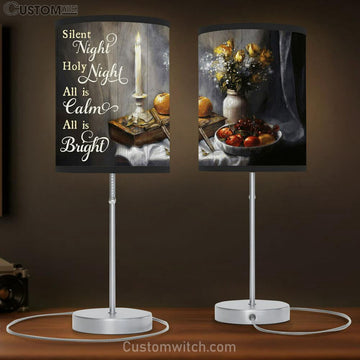 Silent Night Holy Night All Is Calm All Is Bright Candle Cross Fruit Flower Large Table Lamp - Christian Table Lamp Prints - Religious Table Lamp Art
