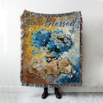 Simply Blessed Blue Daisy Flowers Fluffy Cats Woven Throw Blanket - Bible Verse Woven Blanket Art - Inspirational Art - Christian Home Decor