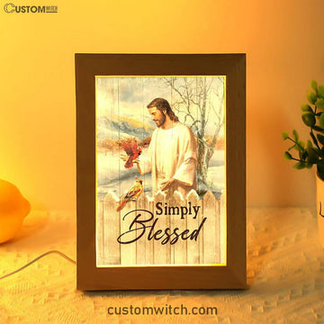 Simply Blessed Cardinal Frame Lamp Print - Inspirational Frame Lamp Art - Christian Art Home Decor