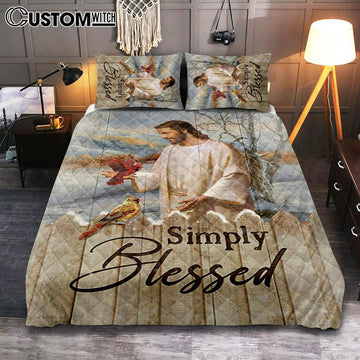 Simply Blessed Cardinal Quilt Bedding Set Print - Inspirational Quilt Bedding Set Art - Christian Bedroom Home Decor