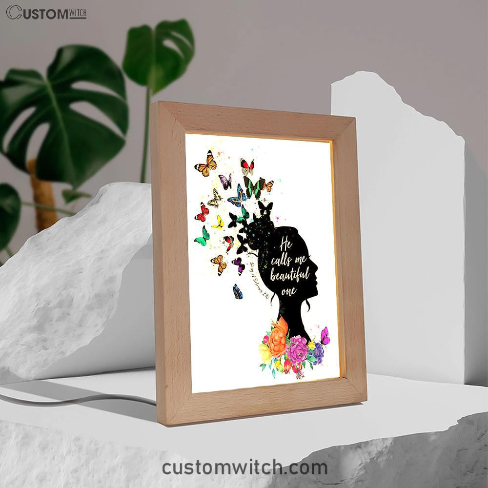 Song Of Solomon 2 10 Frame Lamp - He Calls Me Beautiful One Art - Encouragement Christian Gifts For Women, Teens, Girls