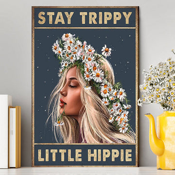 Stay Trippy Little Hippie Daisy Flower Wall Art - Trippy Wall Decor