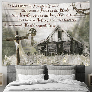 Still Believe In Amazing Grace Cross Barn Large Tapestry - Christian Tapestry Prints - Religious Tapestry Art