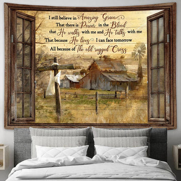 Still Believe In Amazing Grace Window Cross Barn Large Tapestry - Christian Tapestry Prints - Religious Tapestry Art