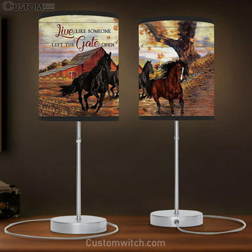 Stunning Horse Farm Live Like Someone Left The Gate Open Lamp Gift Table Lamp - Christian Bedroom Decor - Gifts For Horse Lovers