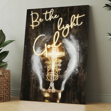 Stunning Light Bulb, Jesus Painting, Be The Light God Canvas, Christmas Gift for Christian